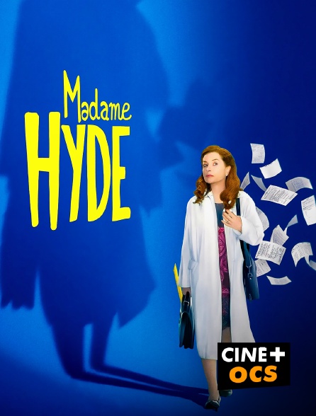 CINÉ Cinéma - Madame Hyde