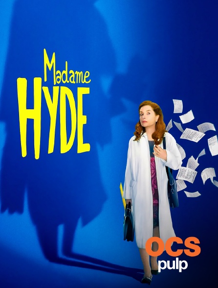 OCS Pulp - Madame Hyde