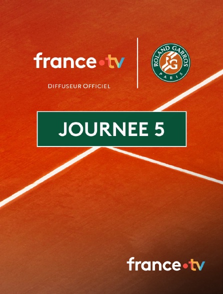 france.tv - Roland-Garros 2026 - Journée 5 en replay