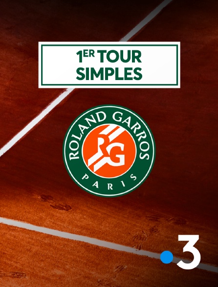 France 3 - Tennis - Roland-Garros 2024 - 1er tour simples