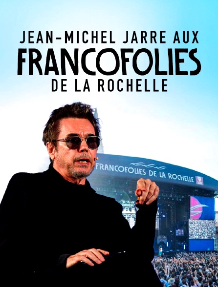 Jean-Michel Jarre aux Francofolies de La Rochelle