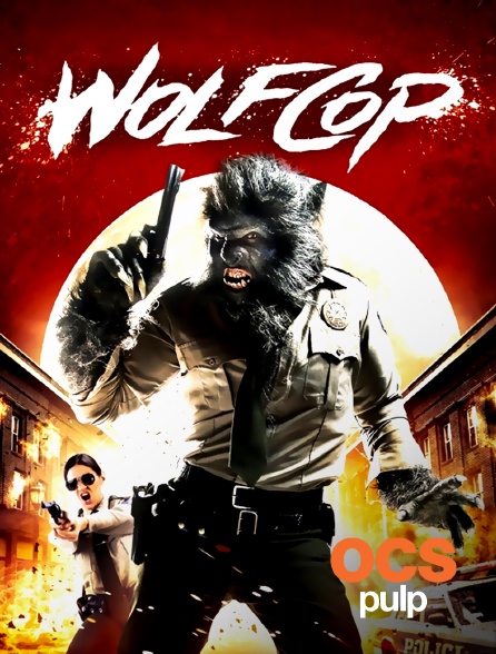 OCS Pulp - Wolfcop