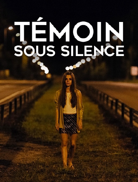 Témoin sous silence