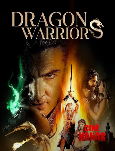 Ciné Nanar - Dragon Warriors