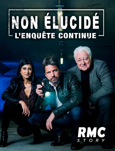 RMC Story - Non élucidé - L'enquête continue