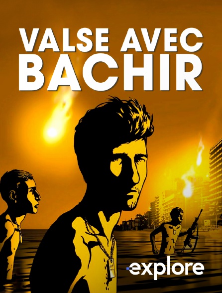 EXPLORE - Valse avec Bachir en replay