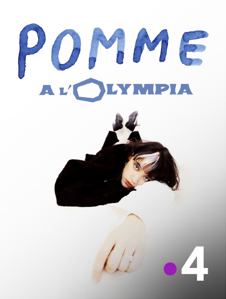 France 4 - Pomme à l'Olympia