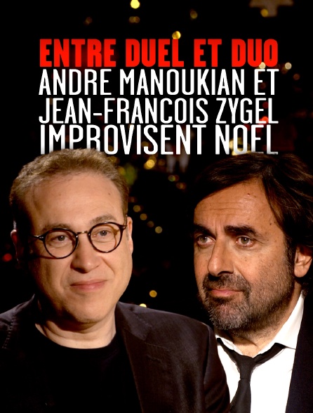 Entre duel et duo : André Manoukian et Jean-François Zygel