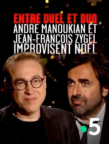 France 5 - Entre duel et duo