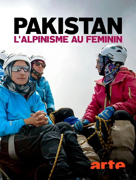 Arte - Pakistan, l'alpinisme au féminin : les premières guides de haute montagne