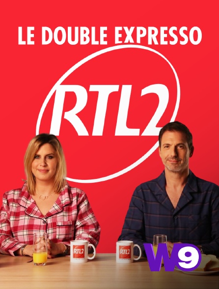 W9 - Le double expresso RTL2