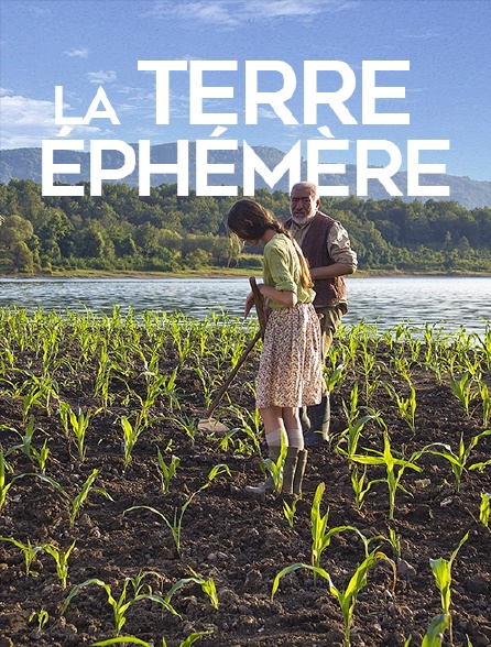 La terre éphémère