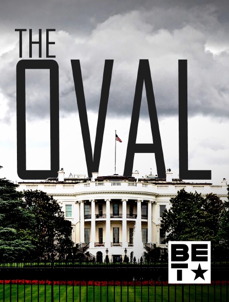BET - The Oval