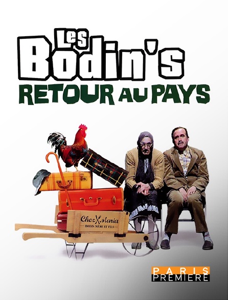 Paris Première - Les Bodin's : Retour au pays