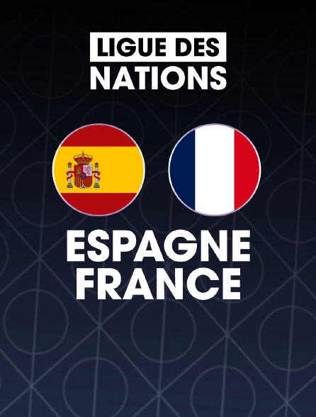 Football - Ligue des Nations UEFA : Espagne / France