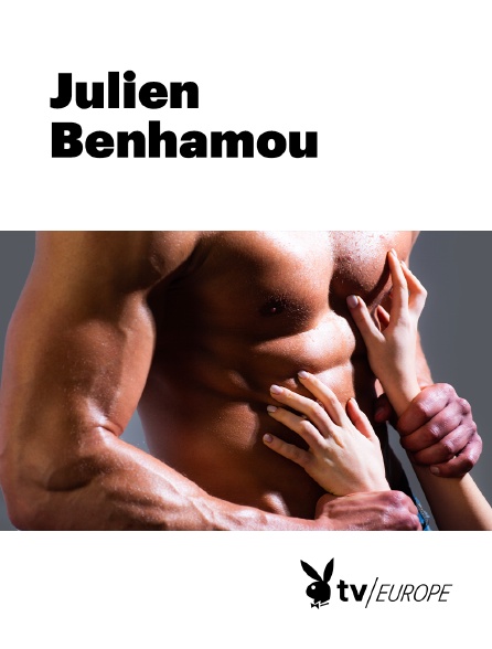 Playboy TV - Julien Benhamou