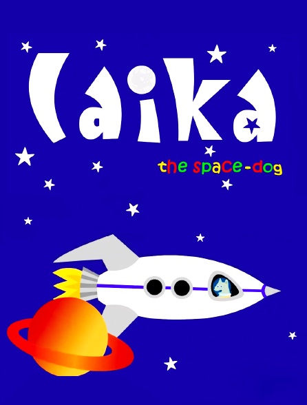 Laika, the Space-Dog
