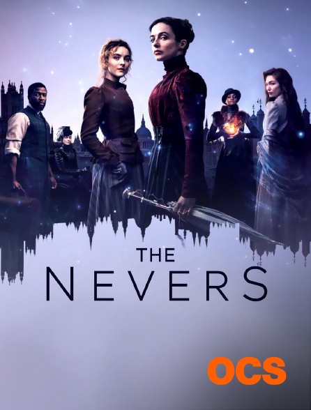 OCS - The Nevers