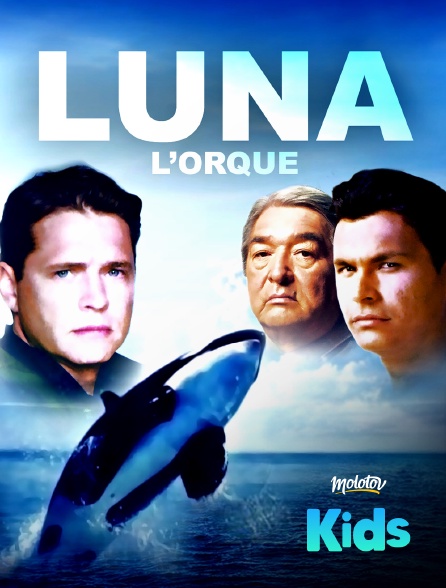 Molotov Channels Kids - Luna l'orque