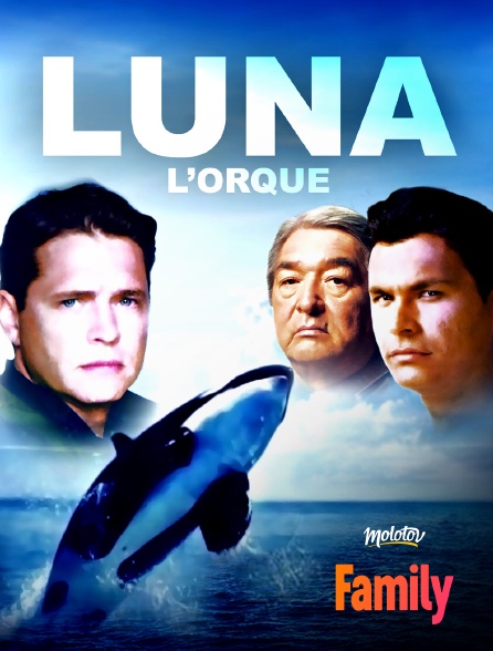 Molotov Channels Family - Luna l'orque