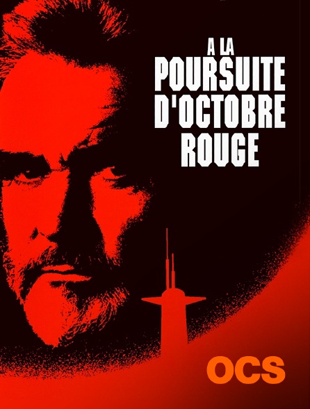 OCS - A la poursuite d'Octobre rouge