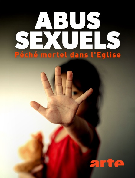 Arte - Abus sexuels : Péché mortel dans l'Église