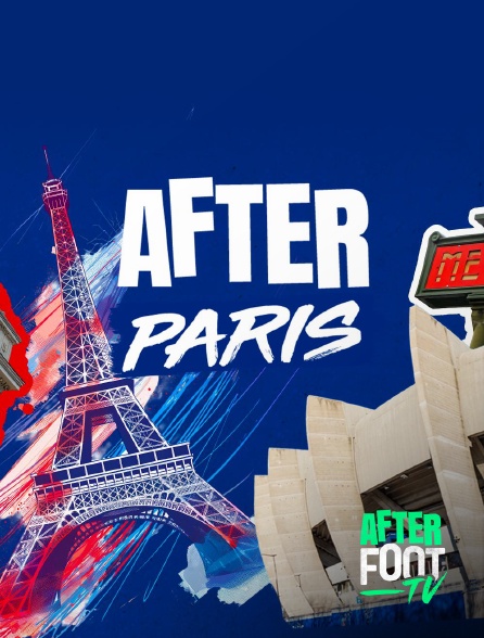 After Foot TV - After Paris