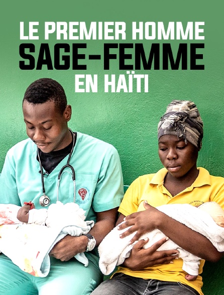 Le premier homme sage-femme en Haïti