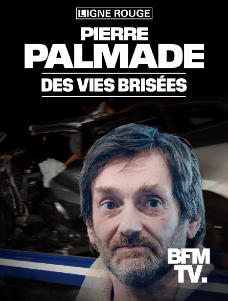 BFMTV - Pierre Palmade : des vies brisées