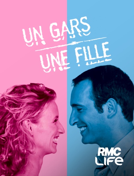 RMC Life - Un gars, une fille
