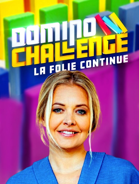 Domino Challenge : la folie continue
