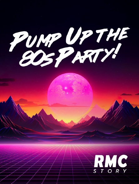 RMC Story - Pump Up the 80s Party!