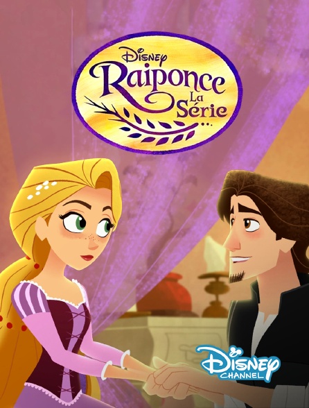 Disney Channel - Raiponce : la série