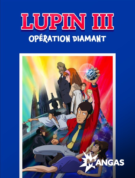 MANGAS - Lupin III : Opération Diamant