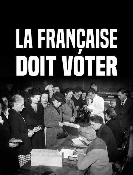 La Française doit voter