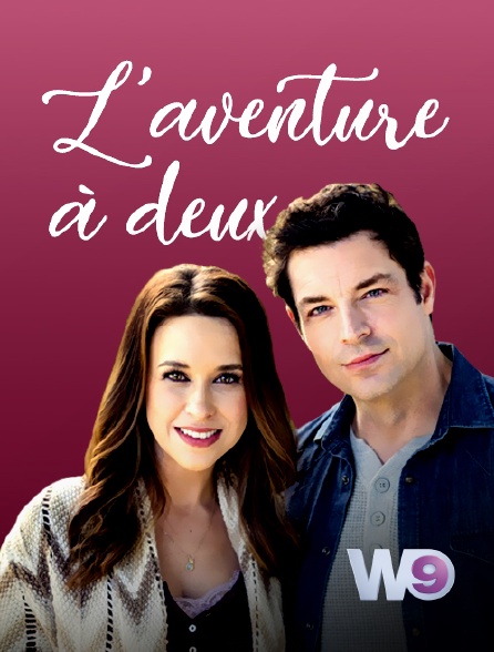 W9 - L'aventure à deux
