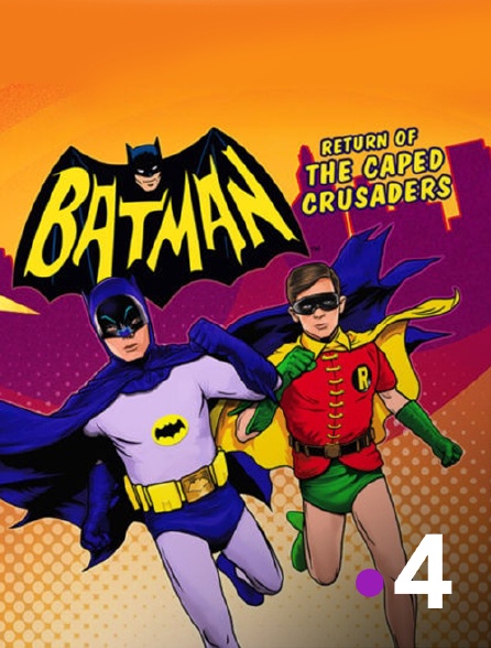 France 4 - Batman : Le retour des justiciers masqués