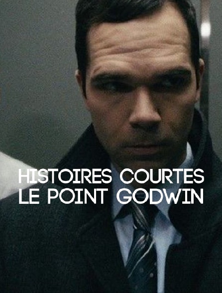 Histoires courtes : Le point Godwin