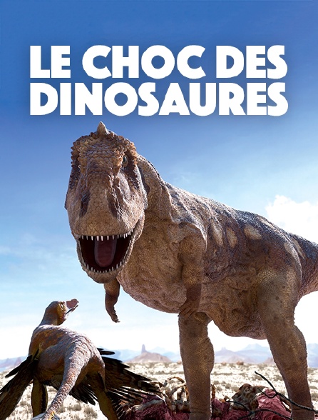 Le choc des dinosaures