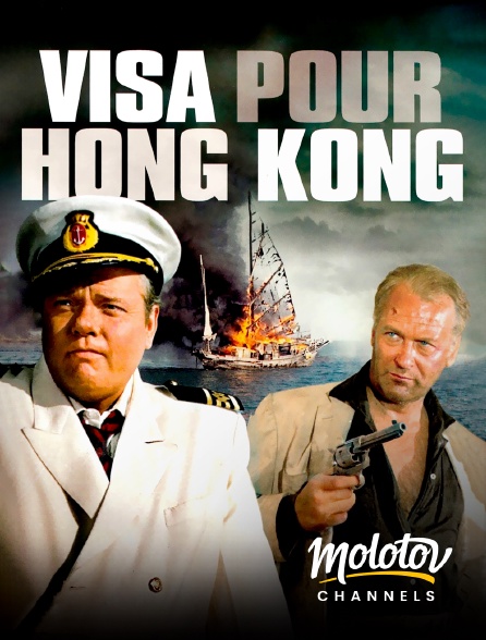 Molotov channels - Visa pour Hong-Kong