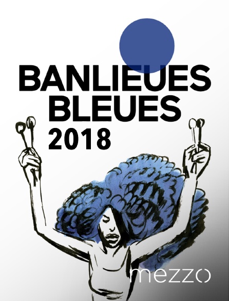 Mezzo - Banlieues bleues 2018