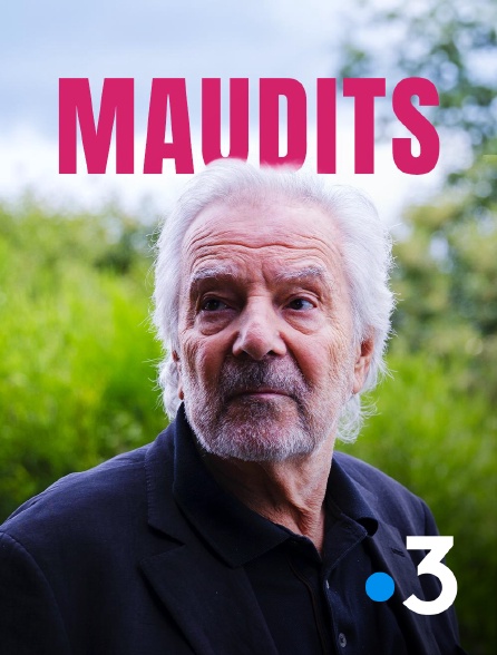 France 3 - Maudits