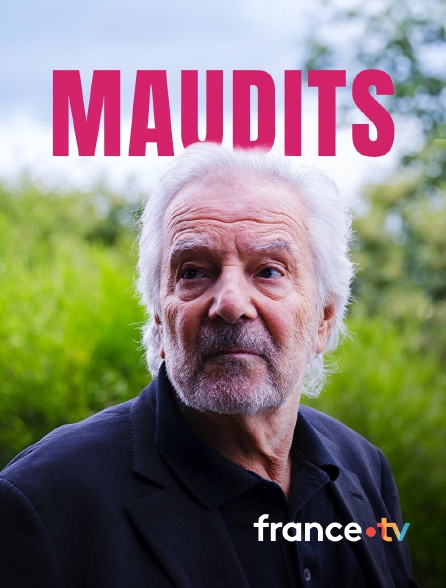 france.tv - Maudits