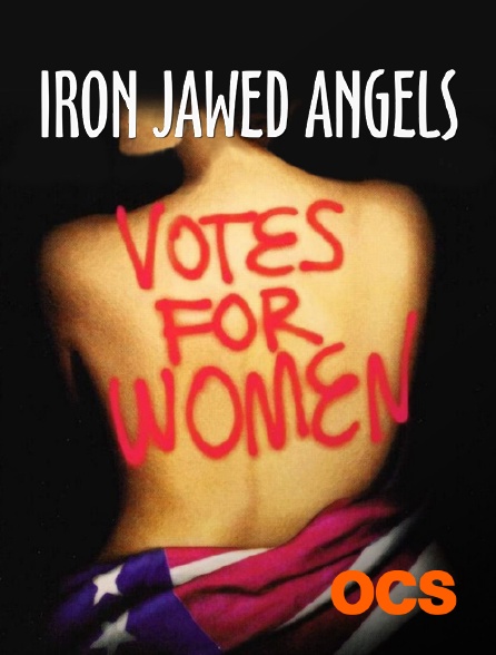 OCS - Iron Jawed Angels