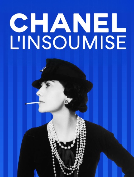 Chanel, l'insoumise