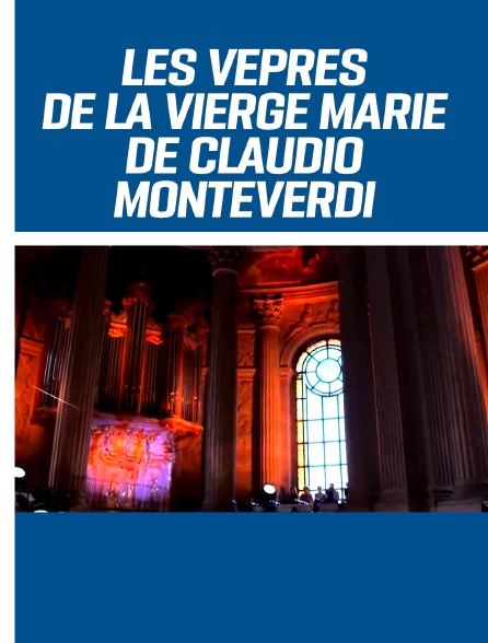 Monteverdi : Les Vêpres de la Vierge Marie - Pablo Heras Casado