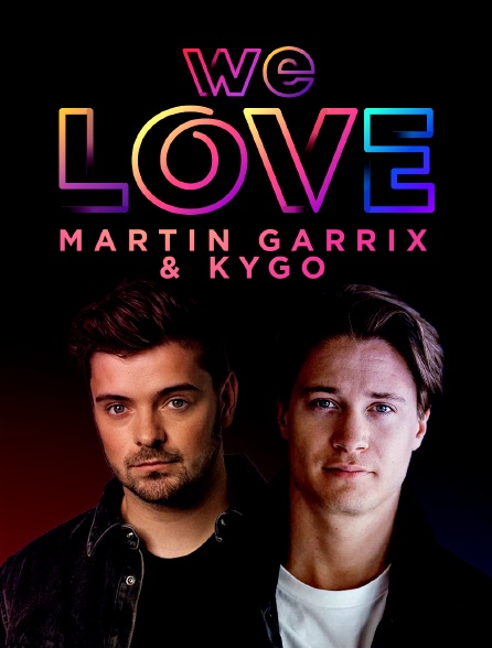 We Love Martin Garrix & Kygo!