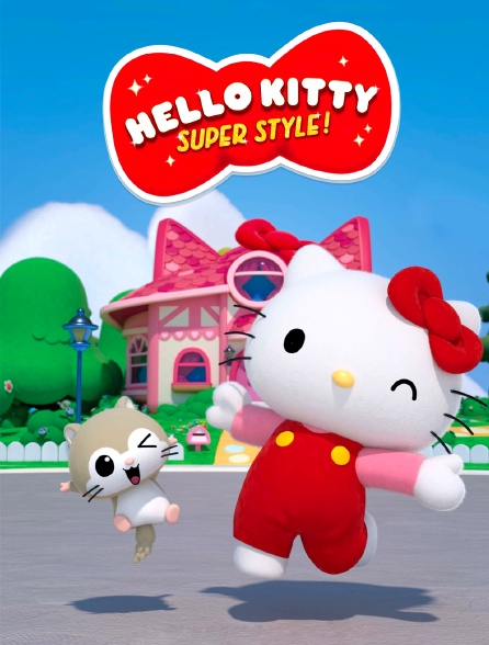 Hello Kitty : Super Style !