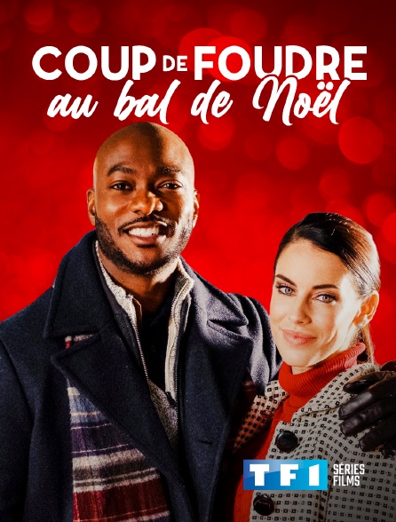 Coup De Foudre à Noël Streaming Tf1 Coup de foudre au bal de Noël en Streaming sur TF1 Séries Films