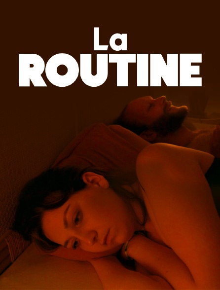 La routine